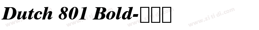 Dutch 801 Bold字体转换